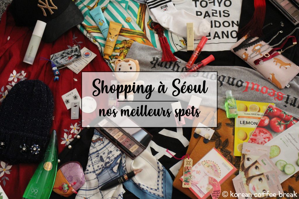 Shopping à Séoul : nos meilleurs spots